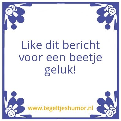 Tegeltje: Like