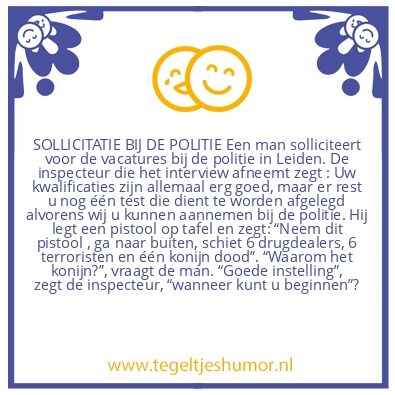 Tegeltje: SOLLICITATIE BIJ DE POLITIE