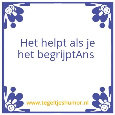 Tegeltje: Ans