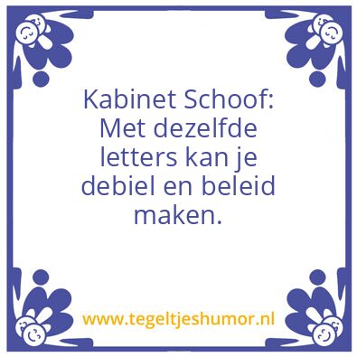 Tegeltje: debuel beleid