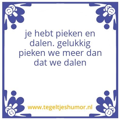 Tegeltje: Uitspraak van de week