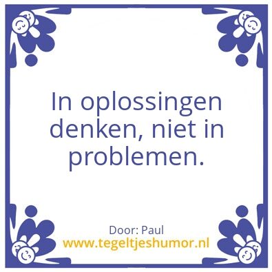 Tegeltje: Niet klagen maar dragen