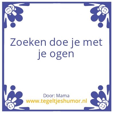 Tegeltje: Zoeken
