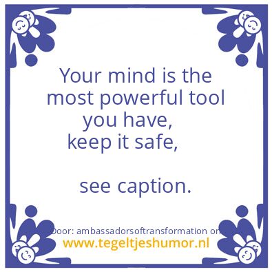 Tegeltje: Your Mind