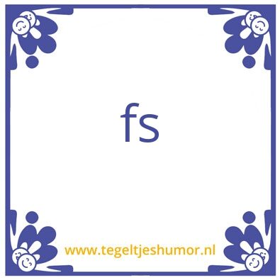 Tegeltje: fds