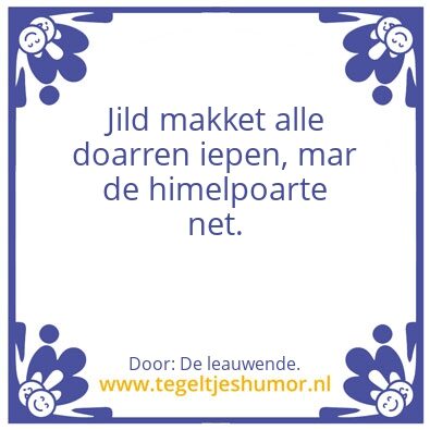 Tegeltje: Fries citaat.