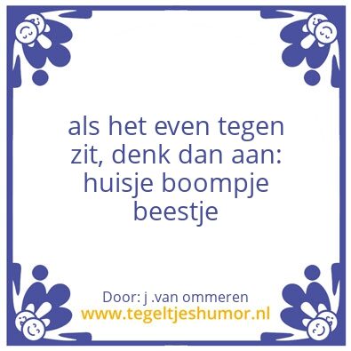 Tegeltje: denk aan positieve spreuken