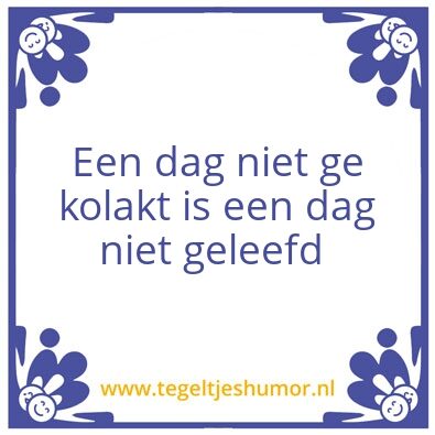 Tegeltje: Kolak