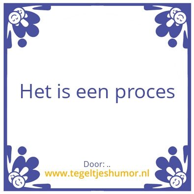 Tegeltje: ..