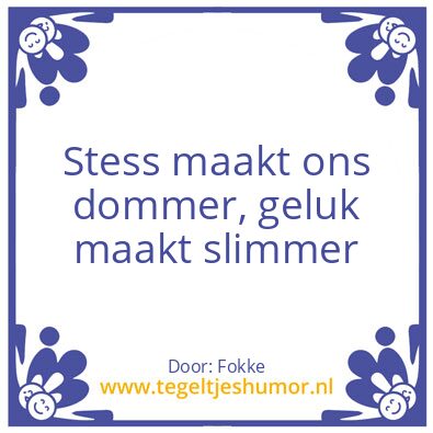 Tegeltje: Echt waar