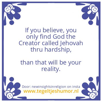 Tegeltje: God will reveal Himself