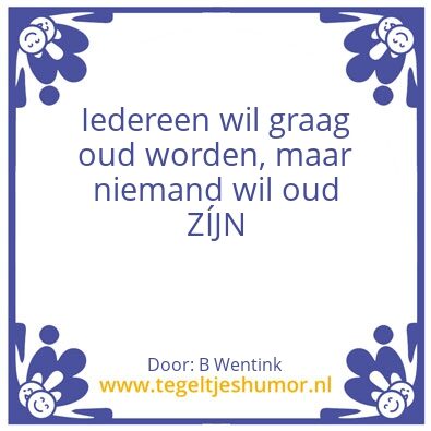 Tegeltje: Ouderdom
