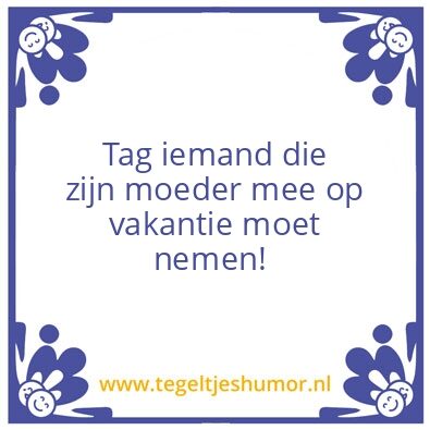 Tegeltje: Vakantie
