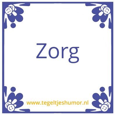 Tegeltje: Zorg