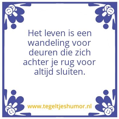 Tegeltje: Frank’s wijsheden