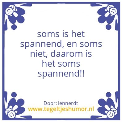 Tegeltje: spannend