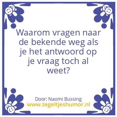 Tegeltje: Bekende Weg