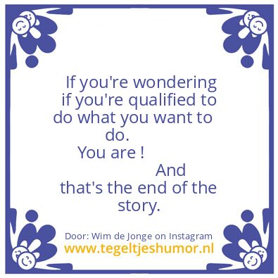 Tegeltje: End Of The Story.