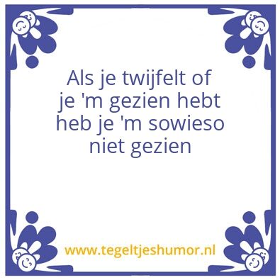 Tegeltje: IT wijsheid