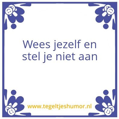 Tegeltje: Motivatie