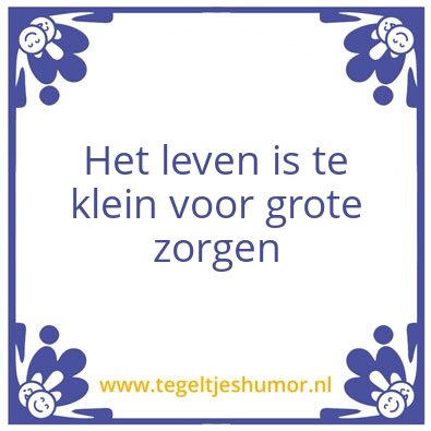Tegeltje: spreuk