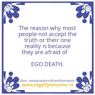 Tegeltje: EGO DEATH.