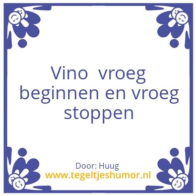 Tegeltje: Vroeg