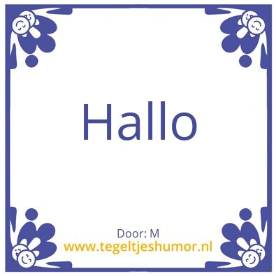 Tegeltje: Hoi