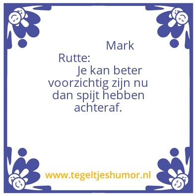 Tegeltje: Mark Rutte