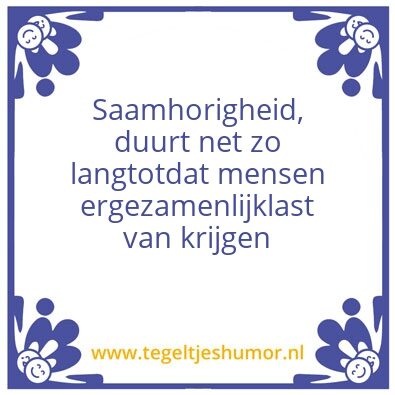 Tegeltje: Saamhorigheid
