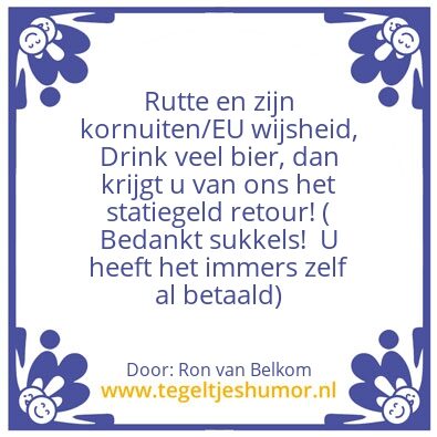 Tegeltje: Rutte en EU wijsheid