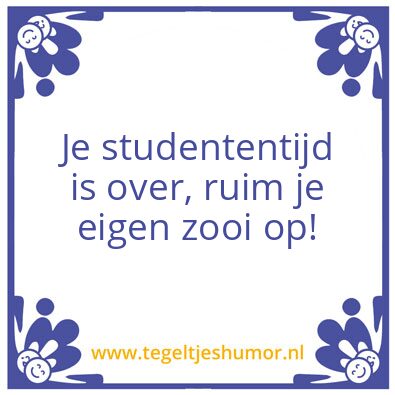 Tegeltje: studententijd