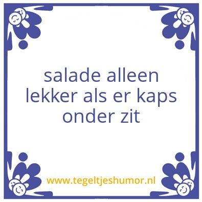 Tegeltje: Wijsheden