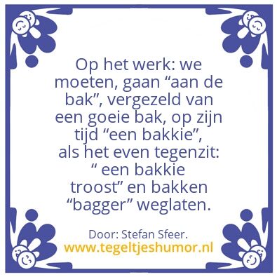 Tegeltje: Op het werk. â€¦