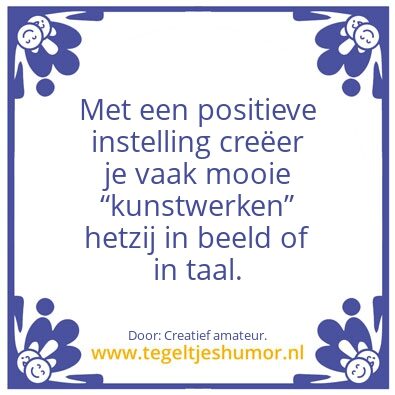 Tegeltje: Met een â€¦â€¦