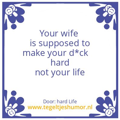 Tegeltje: Hard Life