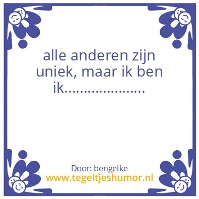Tegeltje: uniek