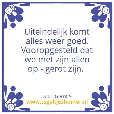 Tegeltje: Ik ben Gerrit.