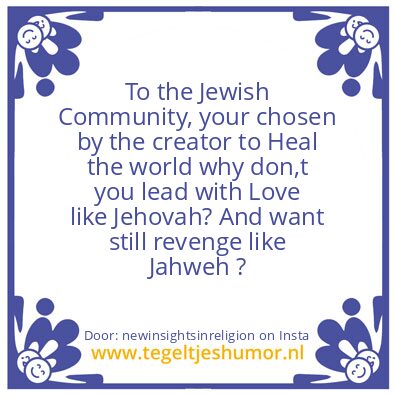 Tegeltje: Witch God You Pray to ?