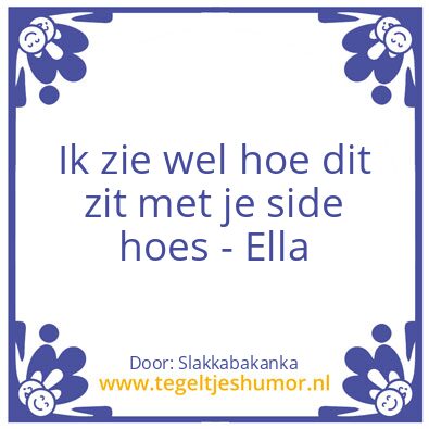 Tegeltje: Slakkabakanka-kyon