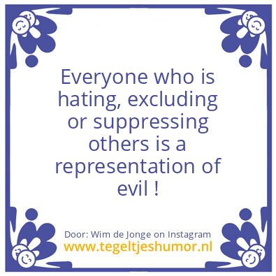 Tegeltje: Who’s feeding your fears ?
