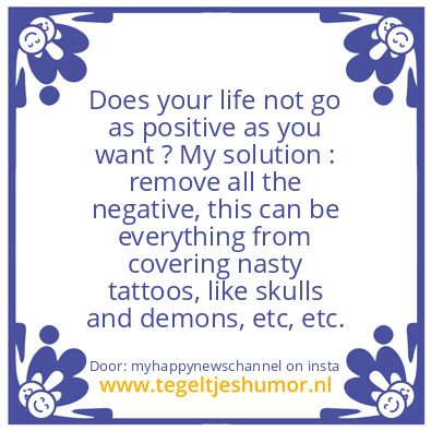 Tegeltje: Does your life ..