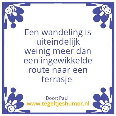Tegeltje: Paul’s credo
