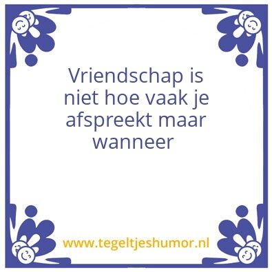 Tegeltje: Vriendschap