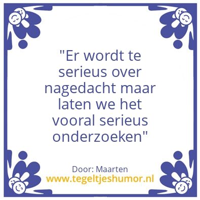 Tegeltje: Serieus