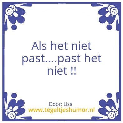 Tegeltje: Als…