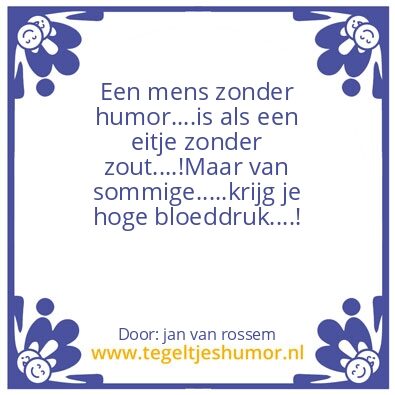 Tegeltje: Humor