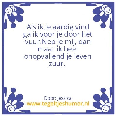 Tegeltje: Wen er maar aan.