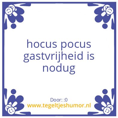 Tegeltje: dit is gastvrijheid