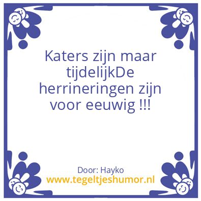 Tegeltje: Als je het weer begaaid hebt